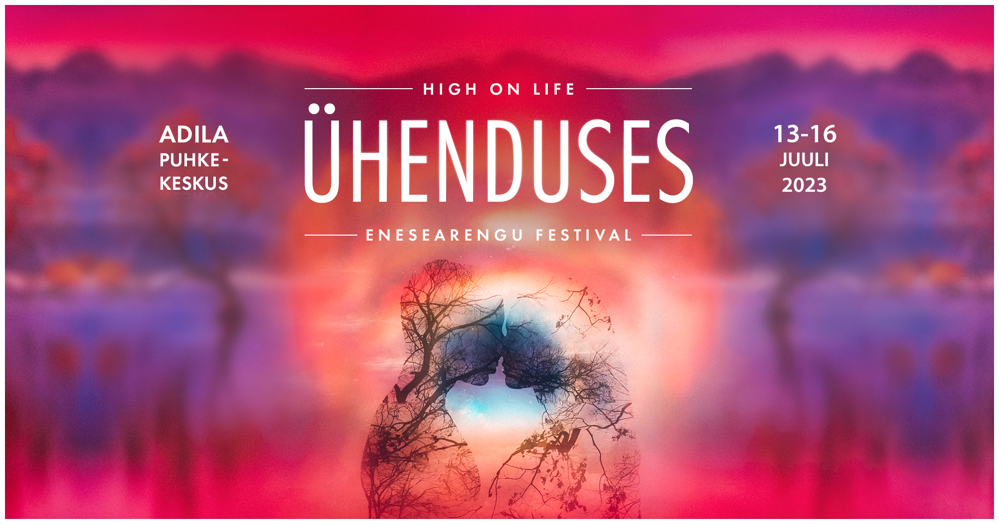 ÜHENDUSES HIGH ON LIFE FESTIVAL 2023 - Piletid | Fienta