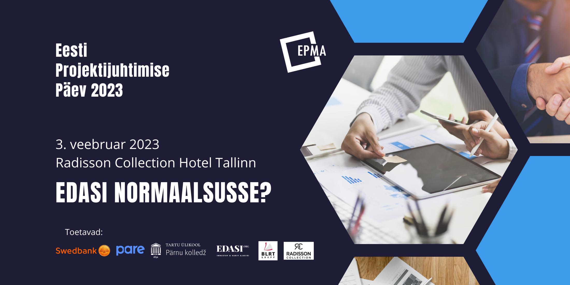 Eesti Projektijuhtimise Päev 2023: "Edasi normaalsusse?" - Piletid | Fienta