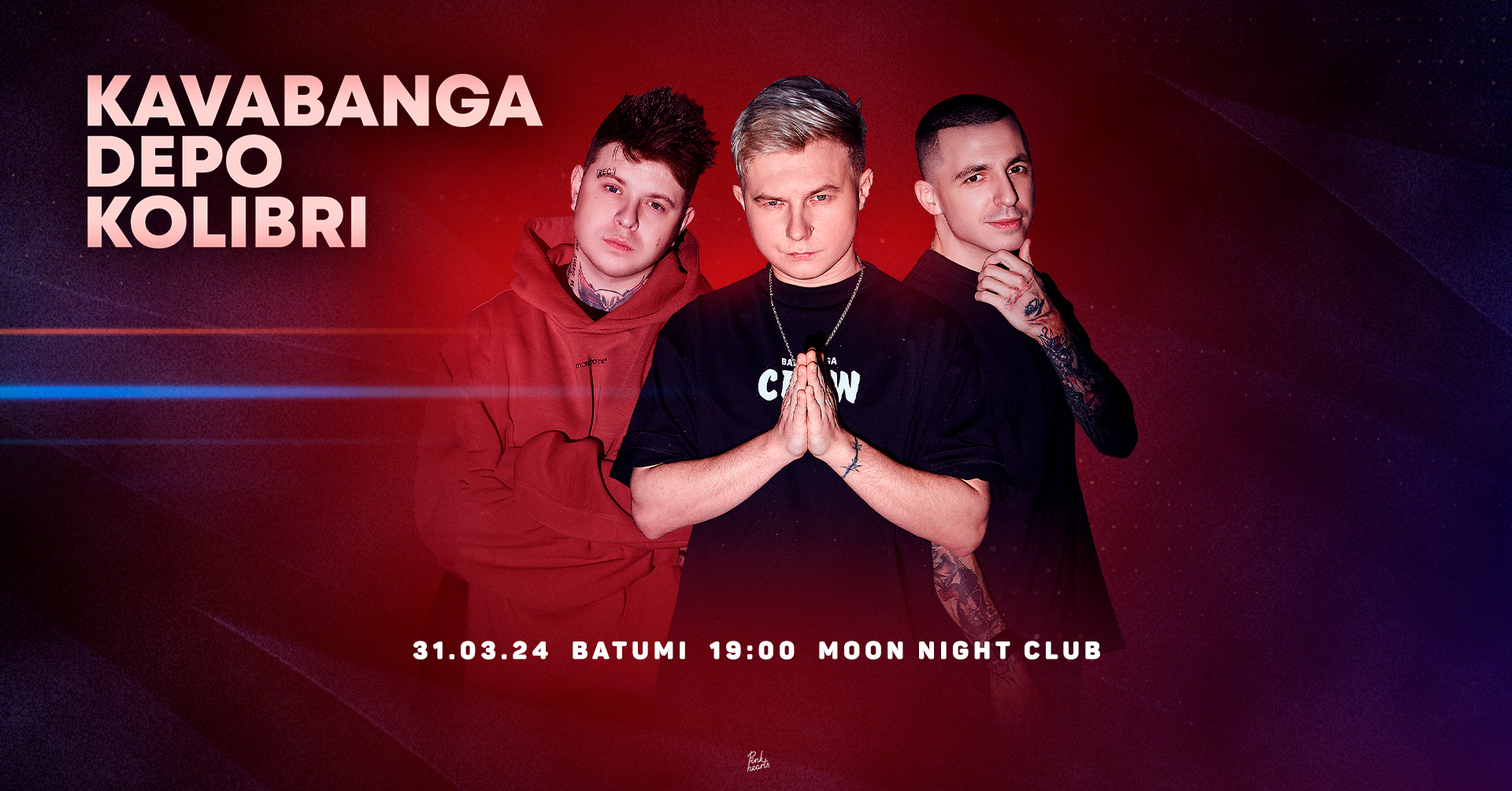 kavabanga Depo kolibri at Moon Night Club Batumi (March 31, 2024) (CANCELLED)