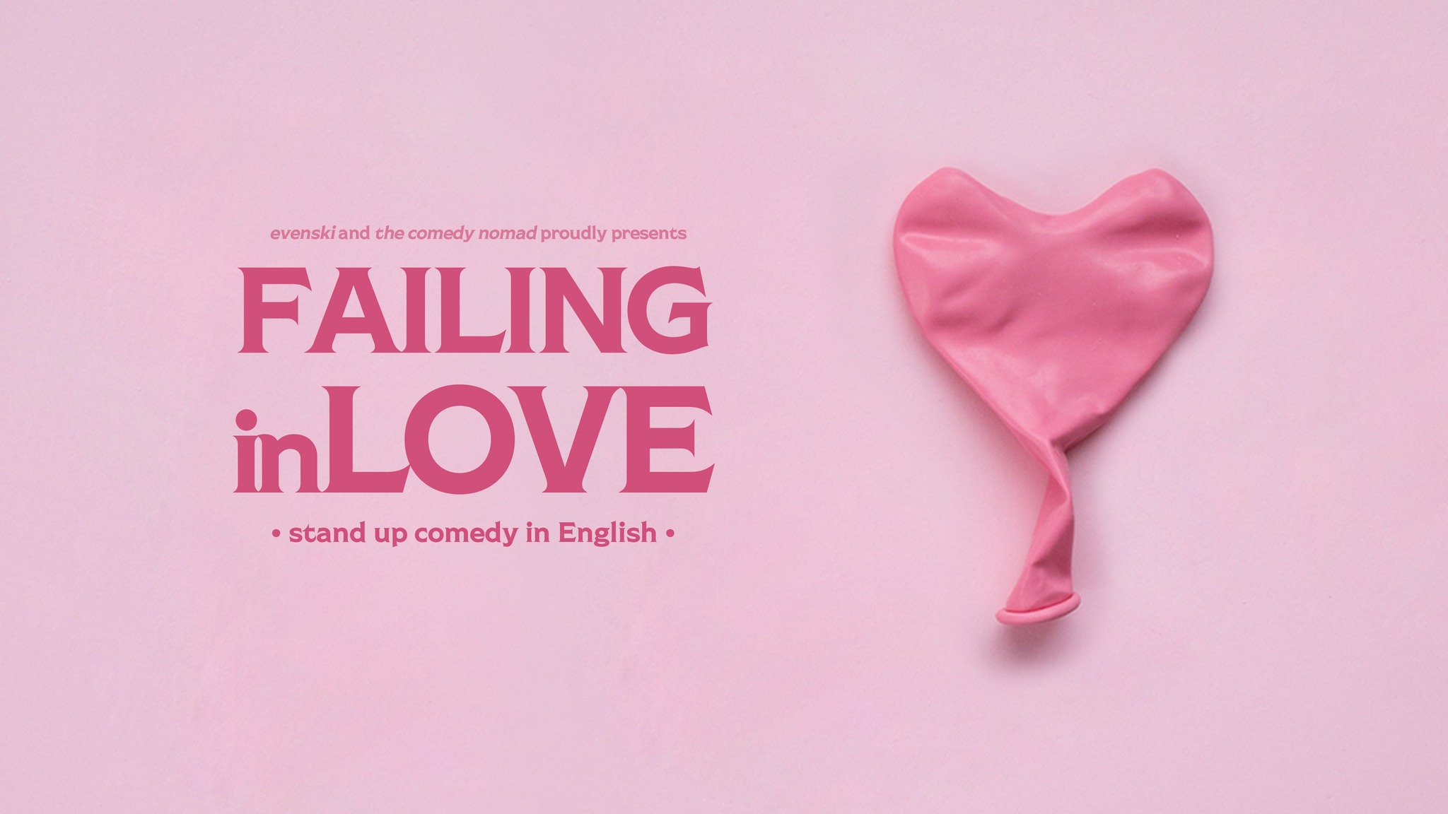 Failing in Love • Bruges • Stand up Comedy in English