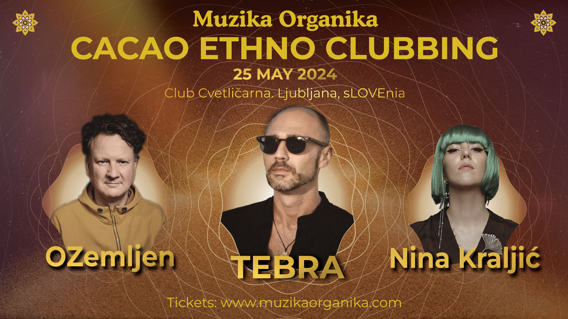 Muzika Organika :: Cacao Ethno Clubbing :: 25 May :: sLOVEnia - Tickets ...