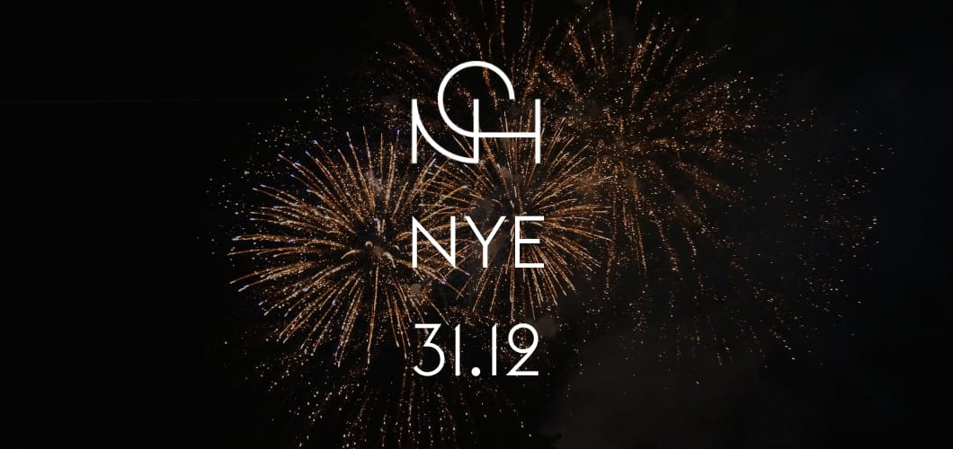 NYE @NCH 31.12