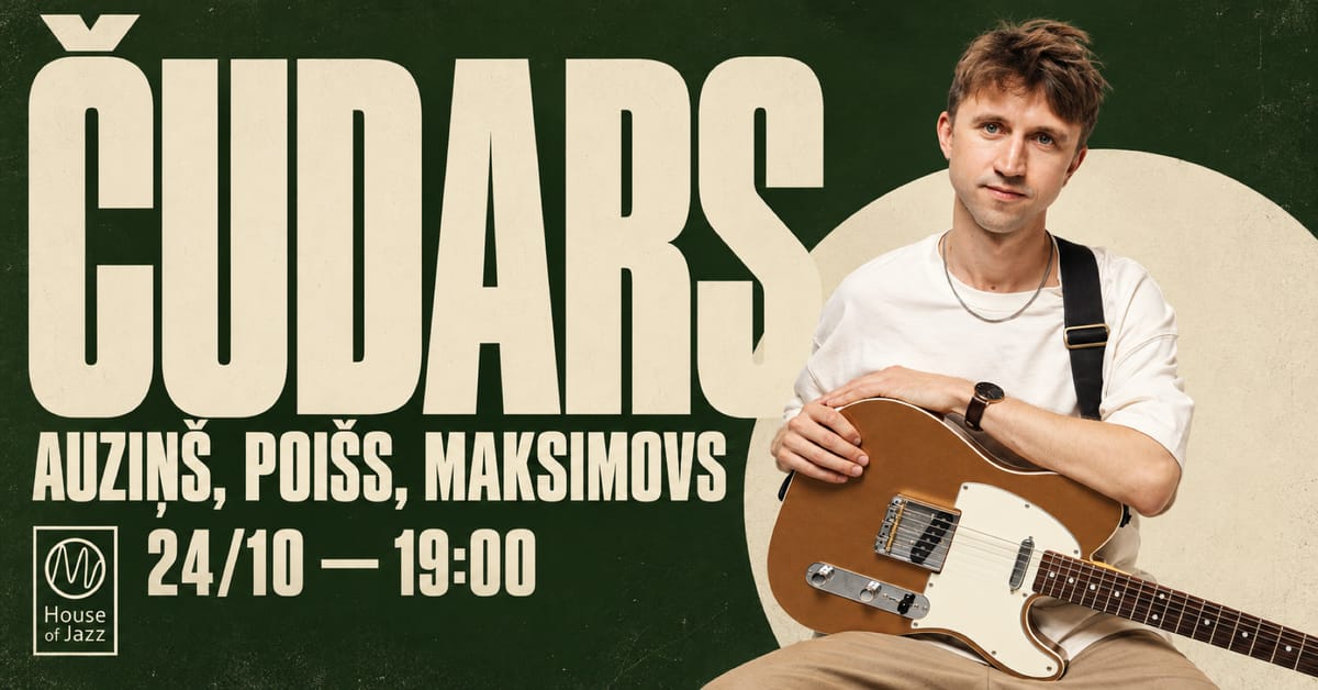 ČUDARS | Auziņš–Poišs–Maksimovs