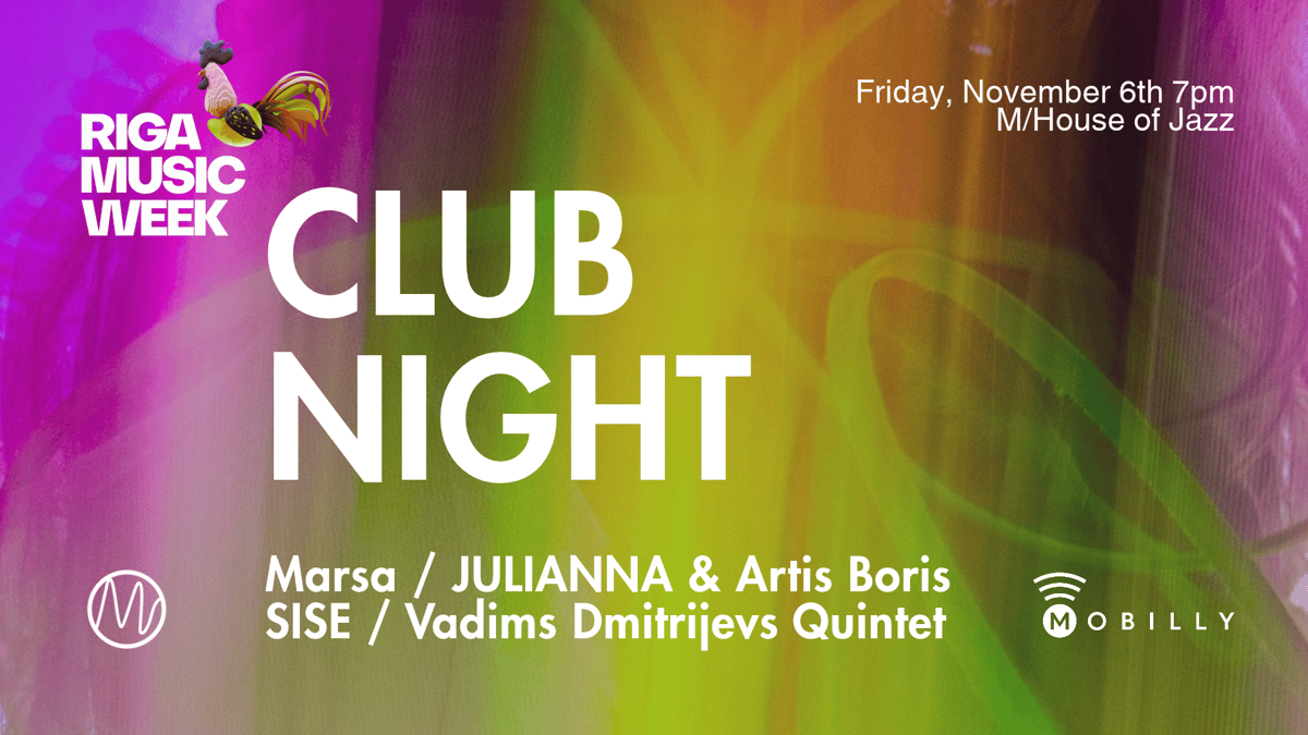 Club Night – Marsa | JULIANNA & Artis Boris | SISE | Vadims Dmitrijevs Quintet