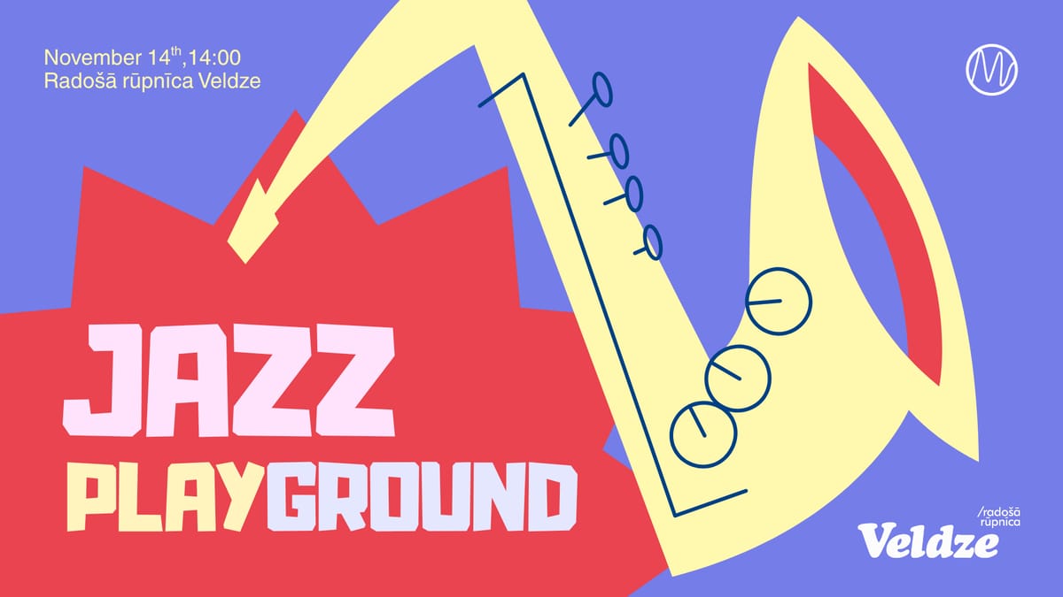 Jazz Playground | Miķelis Dzenuška