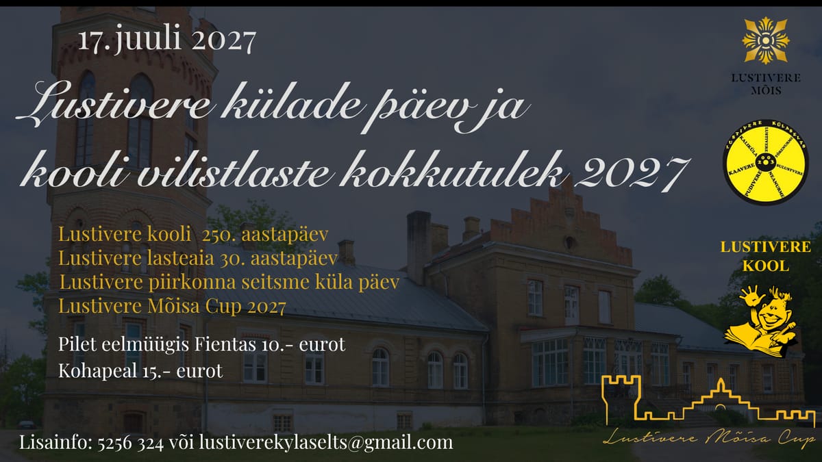 Lustivere külade päev ja kooli vilistlaste kokkutulek 2027