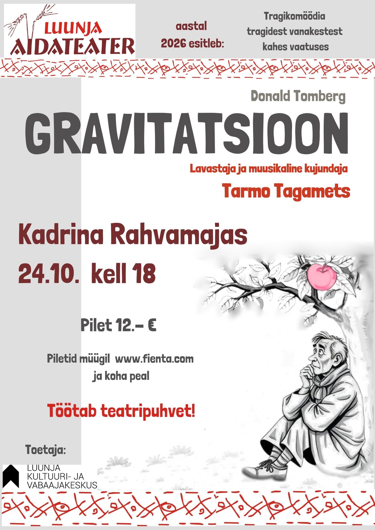 Luunja Aidateatri etendus "Gravitatsioon"