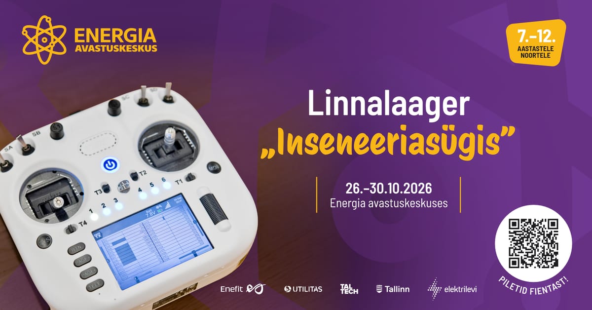 Linnalaager „Inseneeriasügis“ 7–12-aastastele
