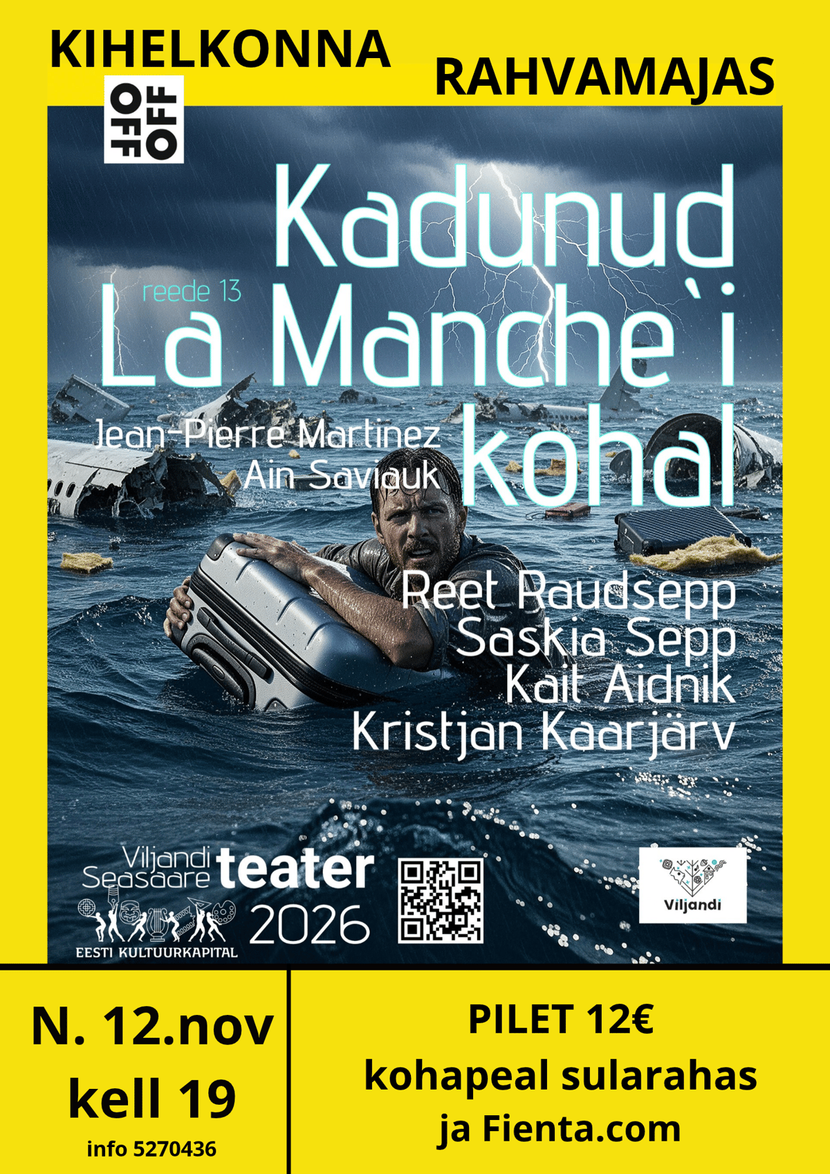 Komöödietendus "Kadunud La Manche´i kohal"