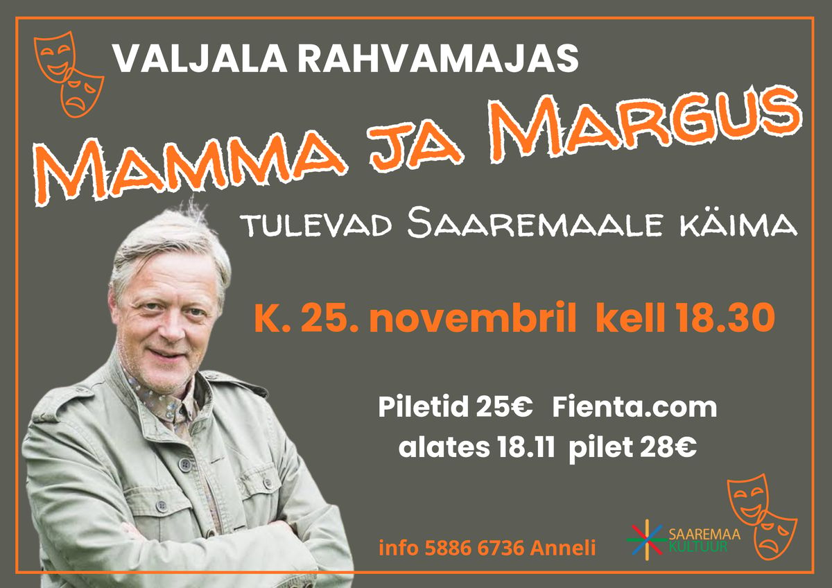 MAMMA JA MARGUS tulevad Saaremaale käima