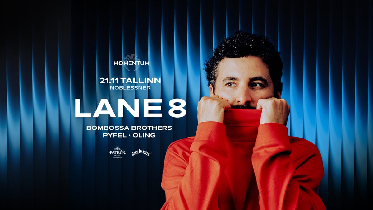 LANE 8 - EUROPE TOUR - TALLINN