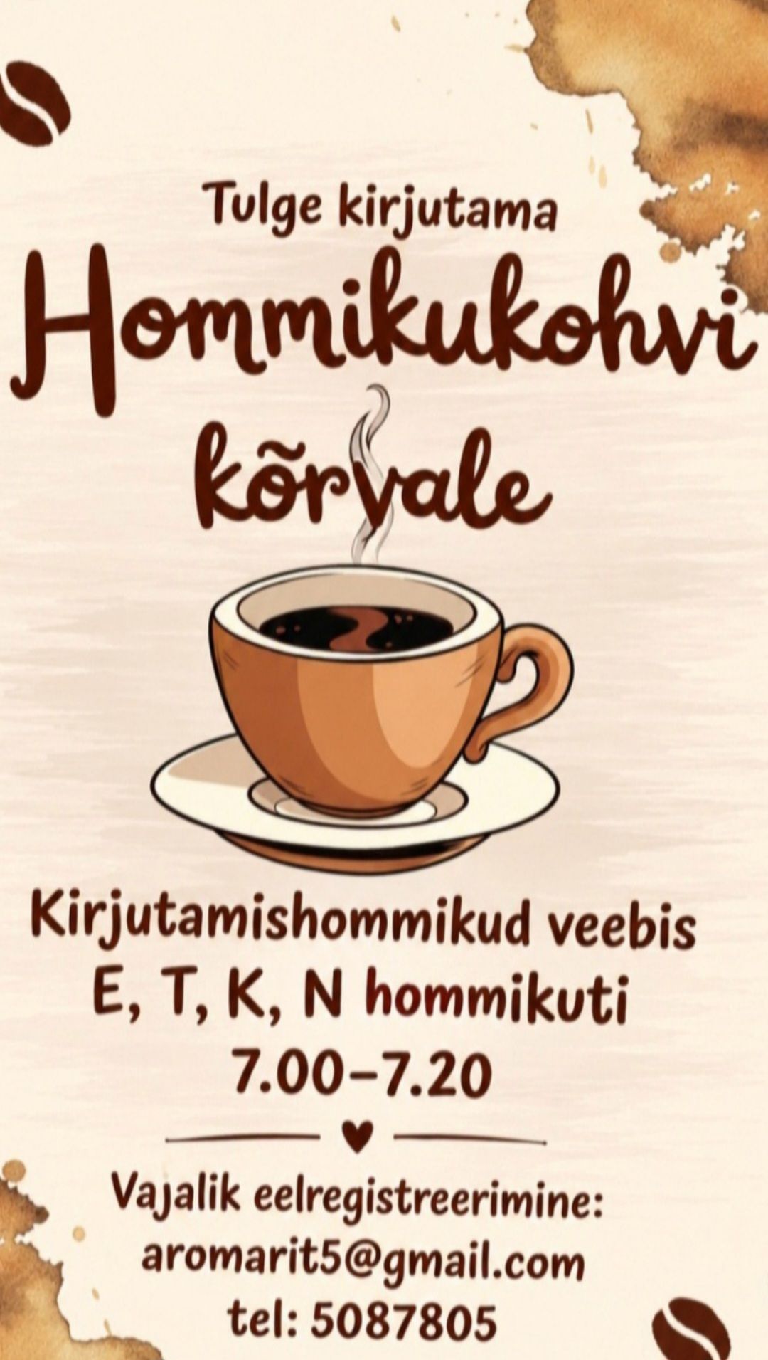 Hommikukohv kirjutamisega detsember 2026 - Piletid | Fienta