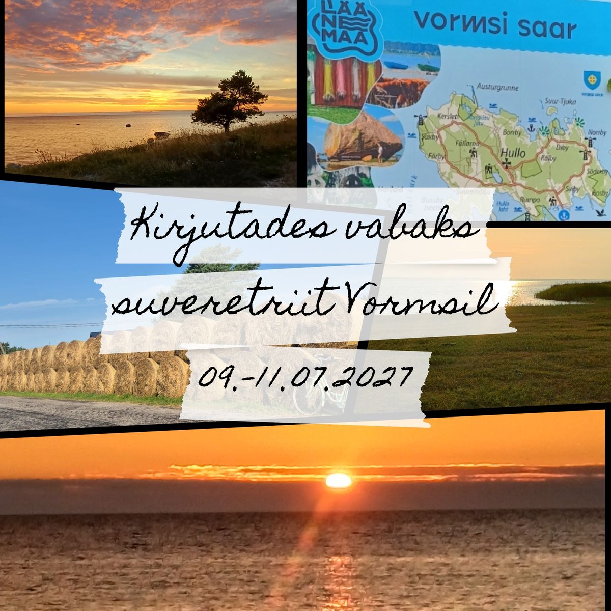 Kirjutades Vabaks SUVERETRIIT VORMSIL 2027 - puhkus ja loovkirjutamine