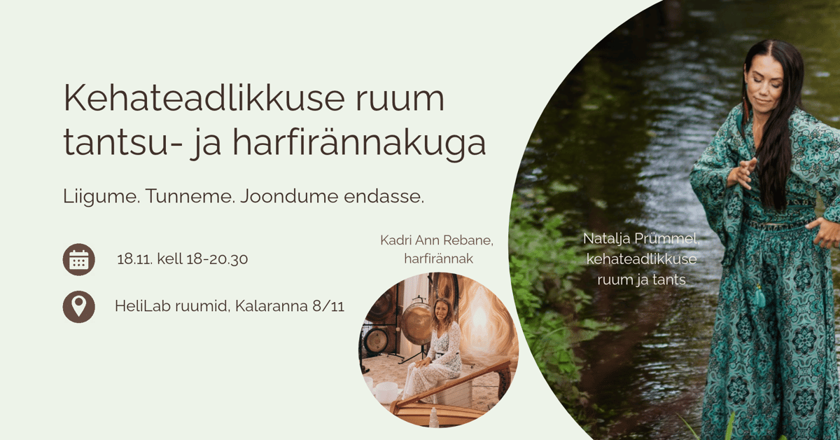 Kehateadlikkuse ruum tantsu- ja harfirännakuga