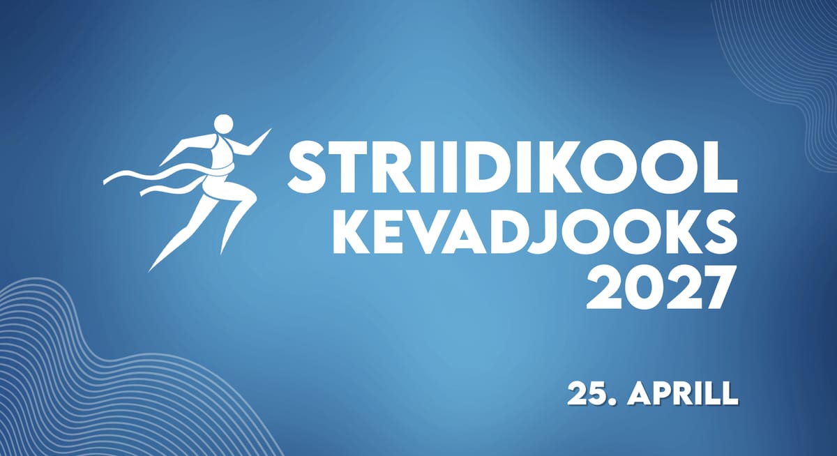 Striidikool kevadjooks 2027