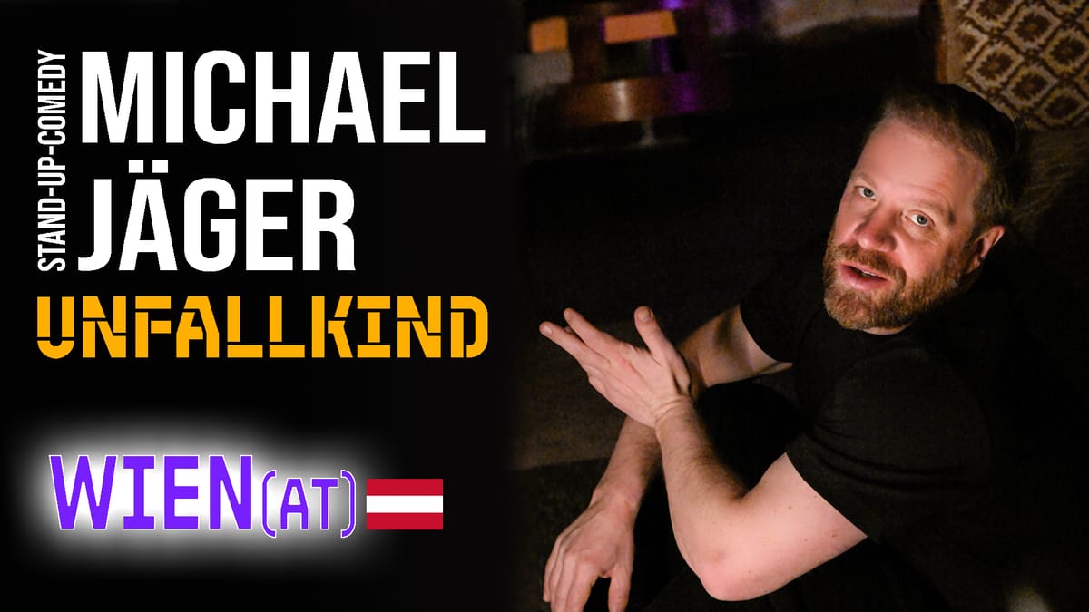 Michael Jäger - Unfallkind (Wien)