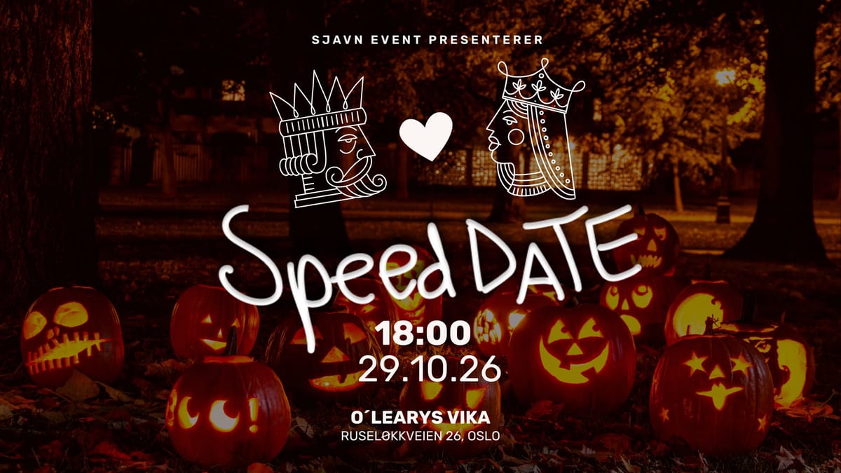 Speeddate med Sjavn event - Halloween edition
