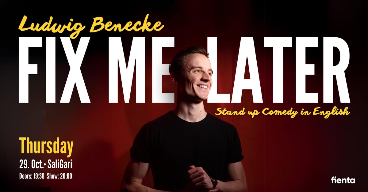 Fix Me Later - Stand Up Comedy Show in English