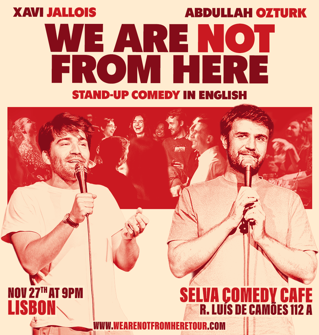 We are NOT From Here: Live in Lisbon - One Time Only