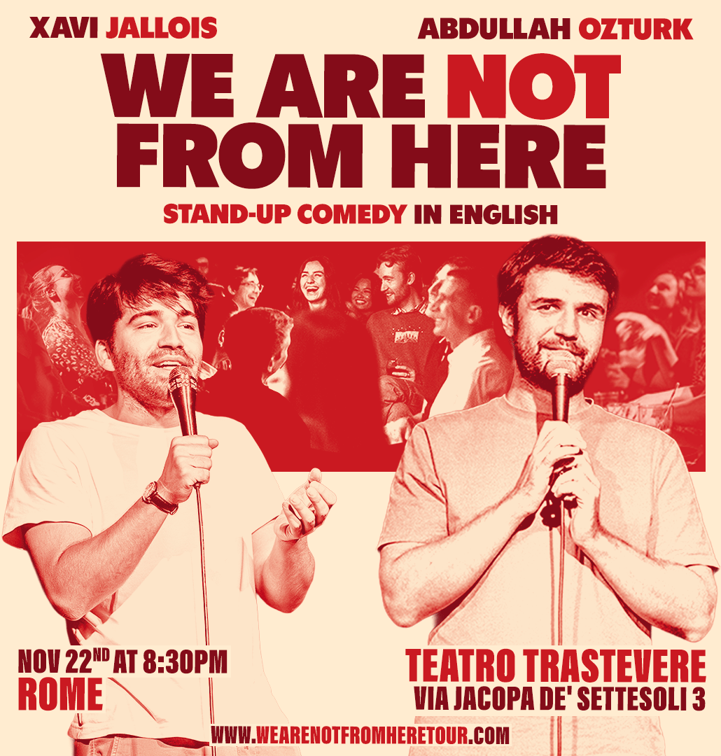 We are NOT From Here: Live in Rome - One Time Only