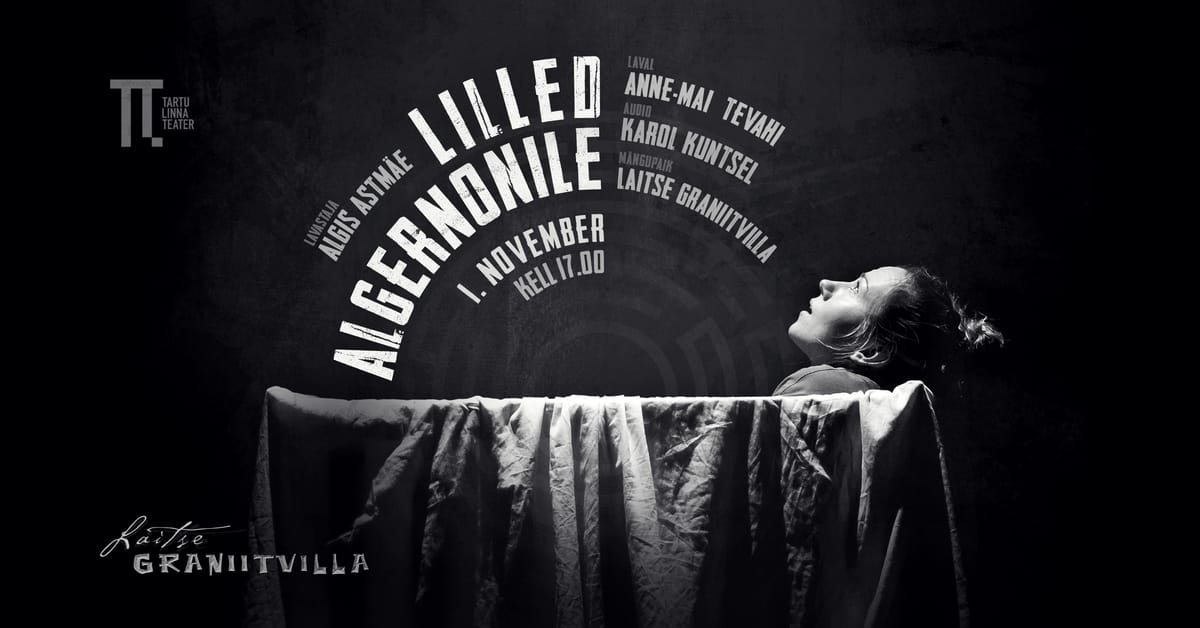 menulavastus "Lilled Algernonile" & vestlusõhtu