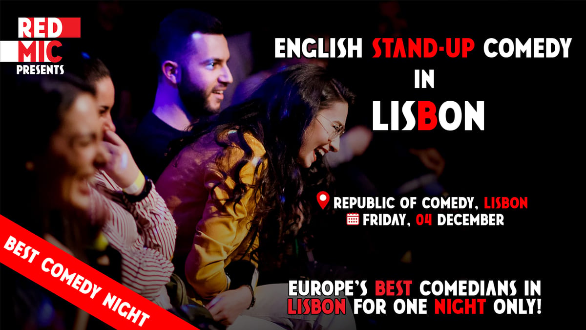 RED MIC BEST OF • Lisbon • Stand up Comedy in English