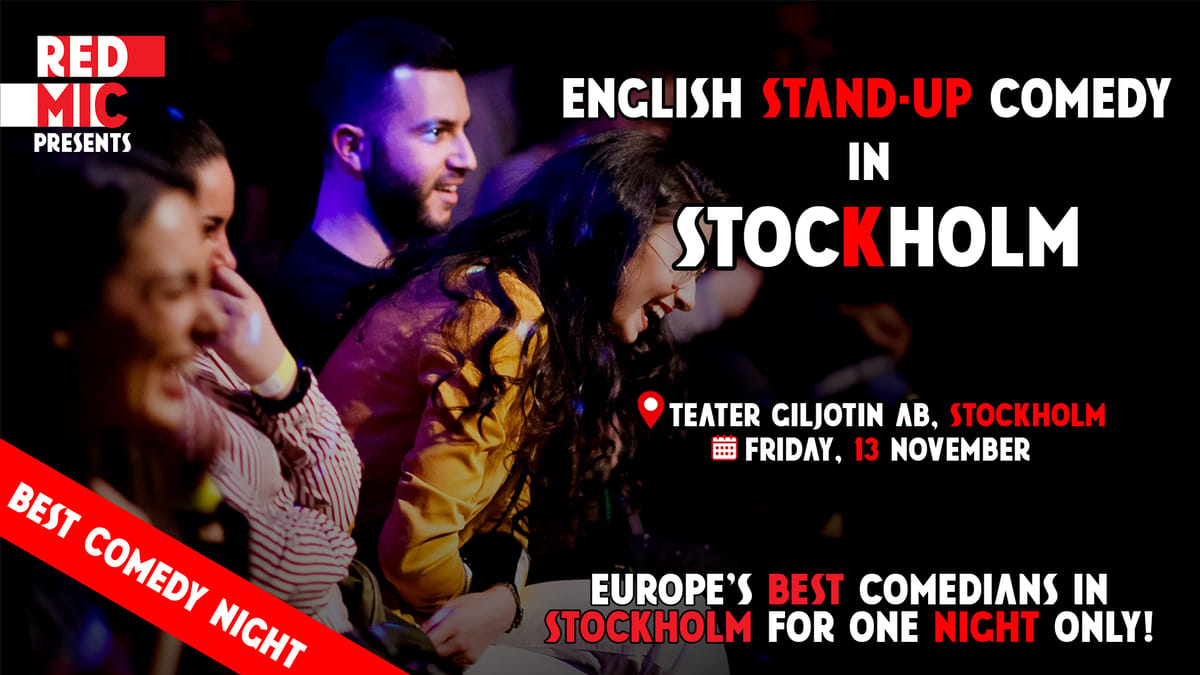 RED MIC • Stockholm • Stand up Comedy in English