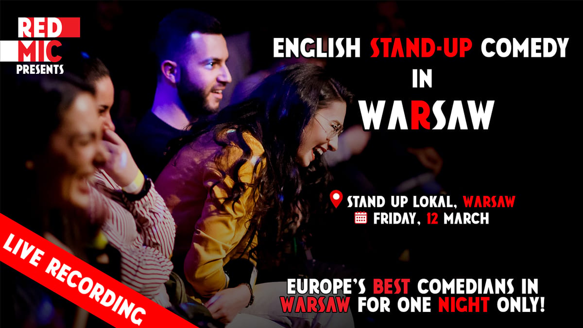 RED MIC • Warsaw • Stand up Comedy in English
