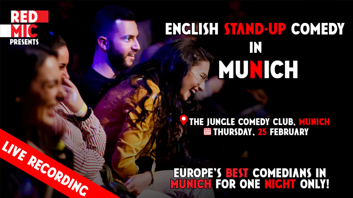 RED MIC BEST OF • Munich • Stand up Comedy in English