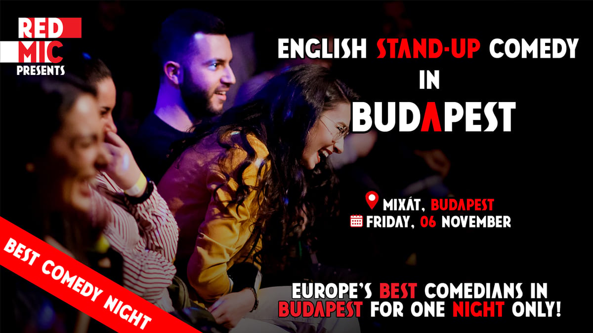 RED MIC BEST OF • Budapest • Stand up Comedy in English