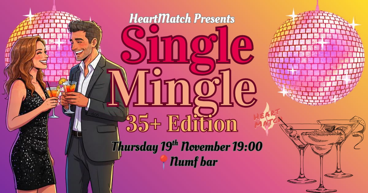 Single Mingle 35+ Edition