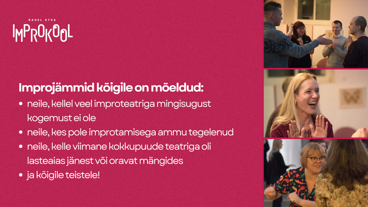 Improteatri jämmid kõigile!