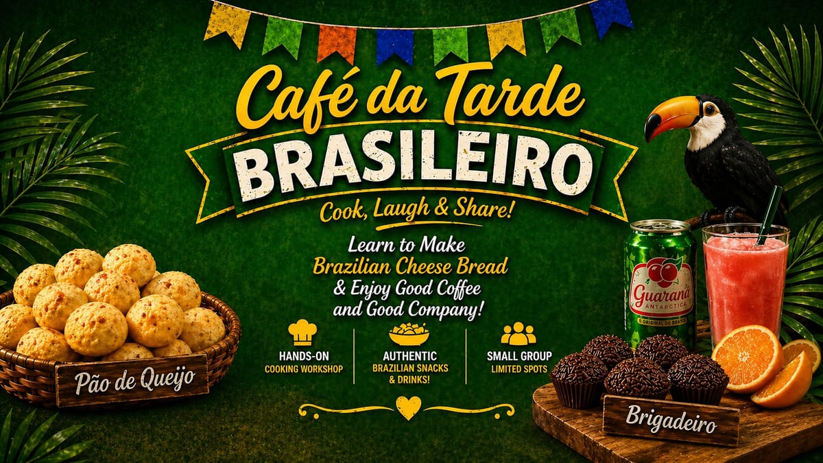 Café da Tarde - Brazilian Cooking Experience