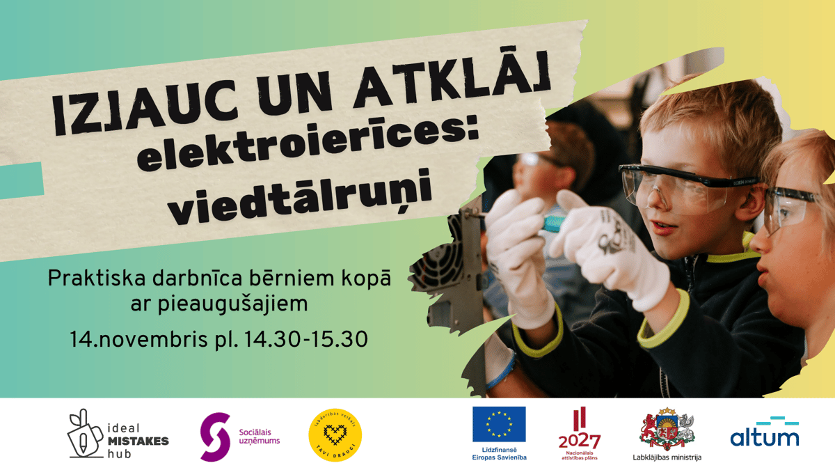 IZJAUC UN ATKLĀJ elektroierīces: viedtālruņi! Praktiska darbnīca bērniem kopā ar pieaugušajiem