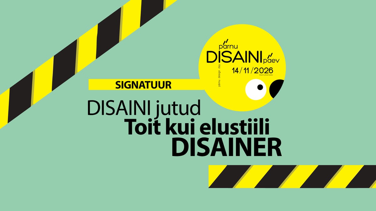 DISAINIjutud - Toit kui elustiili DISAINER