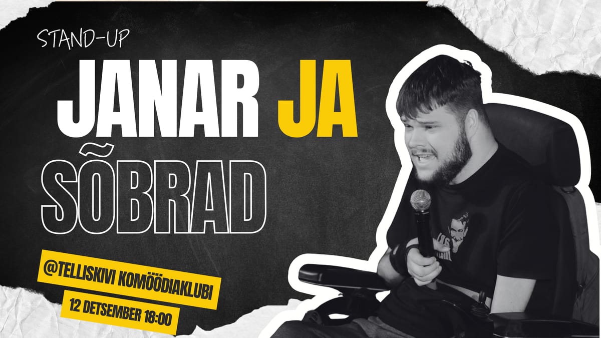 Janar Peterson stand-up komöödia "Janar ja Sõbrad"