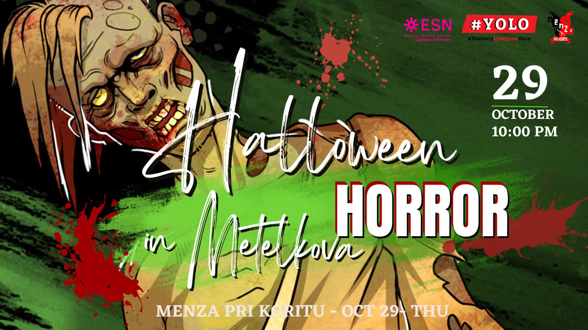 🪦✞ HALLOWEEN HORROR IN METELKOVA ✞🪦 THU - OCT 29th ✞🪦