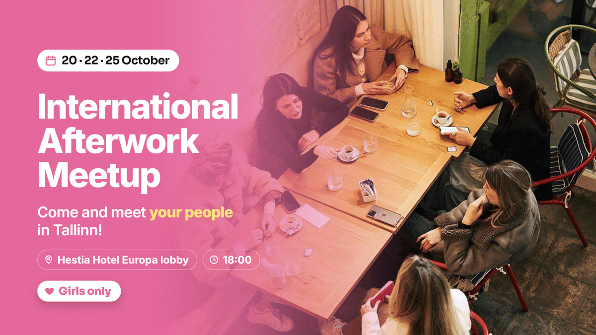 Afterwork International Meetup (Girls only) - come and find your people ✅ Event is FREE!