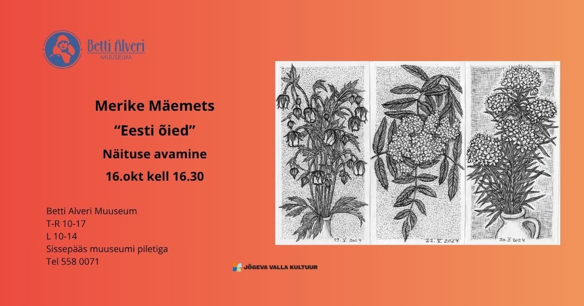 Merike Mäemetsa näituse "Eesti õied" pidulik avamine