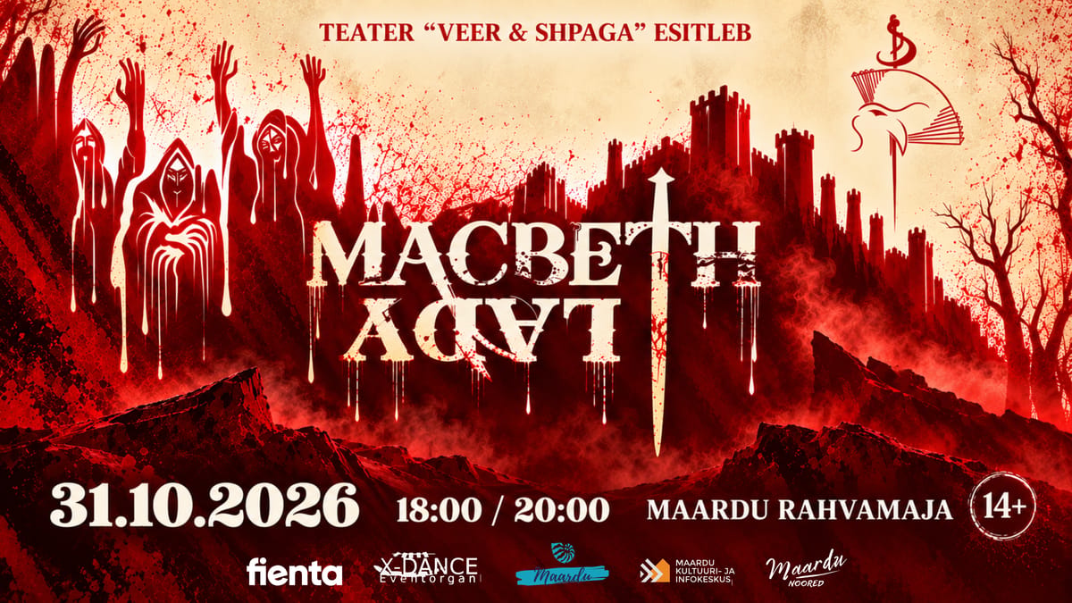 Performance Macbeth.Lady 31. oktoobril Maardu Rahvamaja sisehoovis