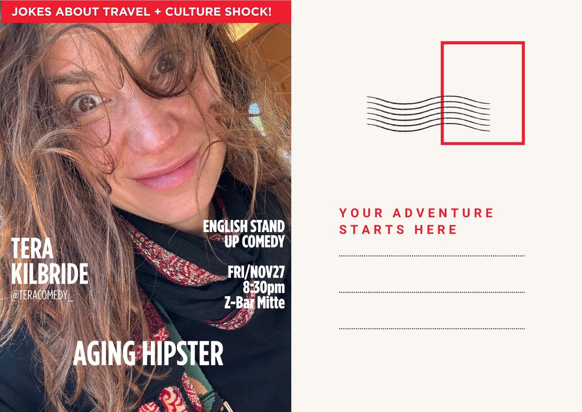 Aging Hipster: Jokes about Travel + Culture Shock