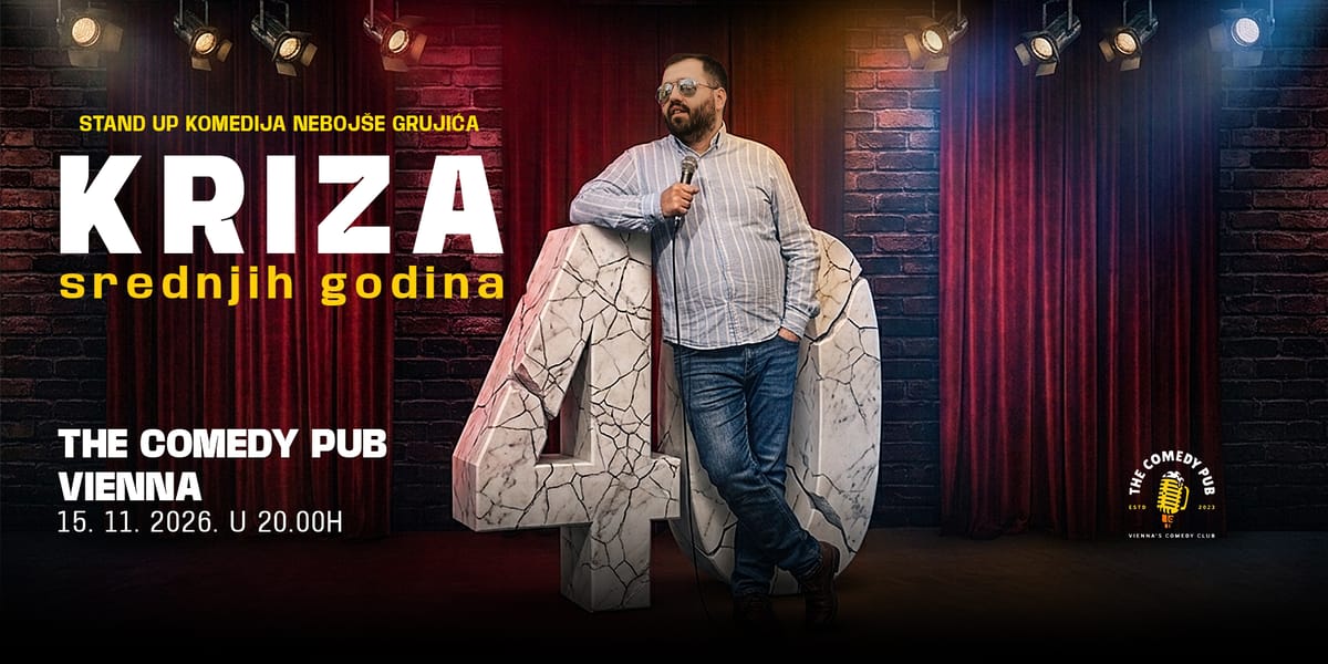Kriza srednjih godina – Nebojša Grujić | Stand-up komedija u Beču