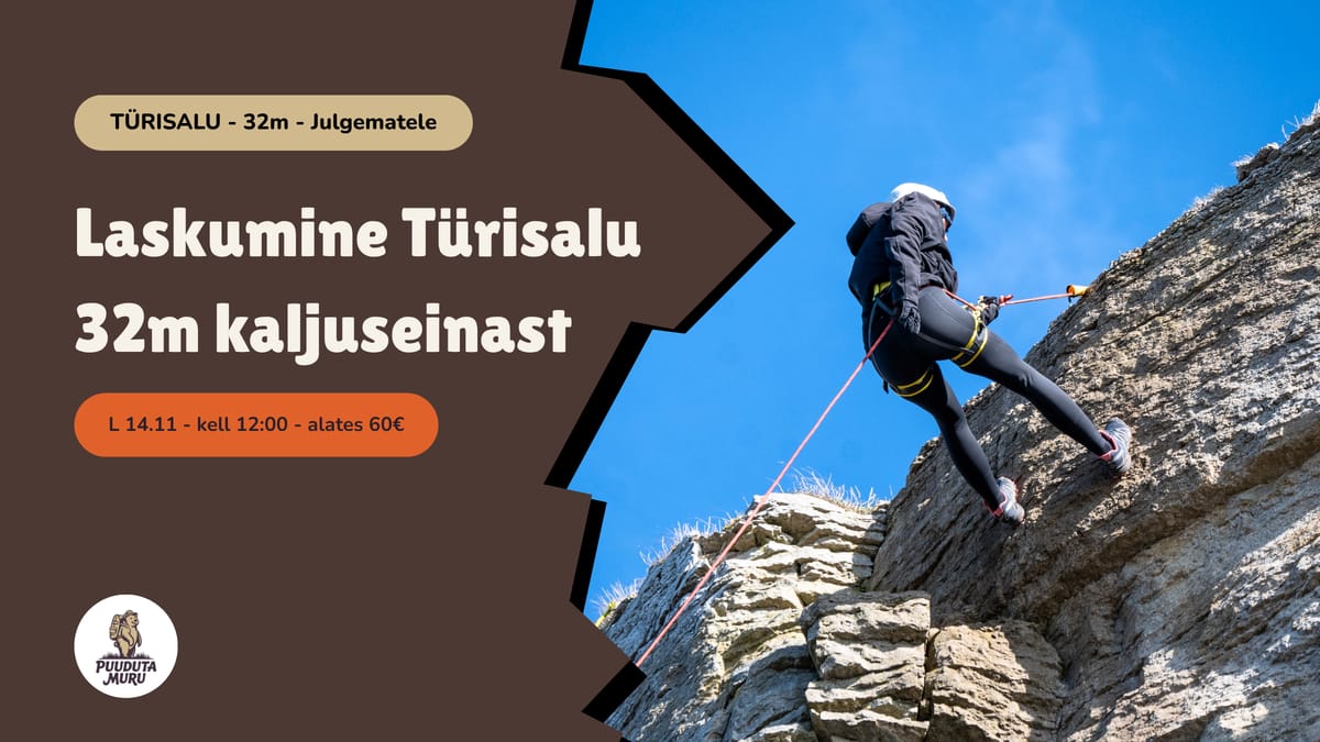 Laskumine Türisalu 32m kaljuseinalt 14.11
