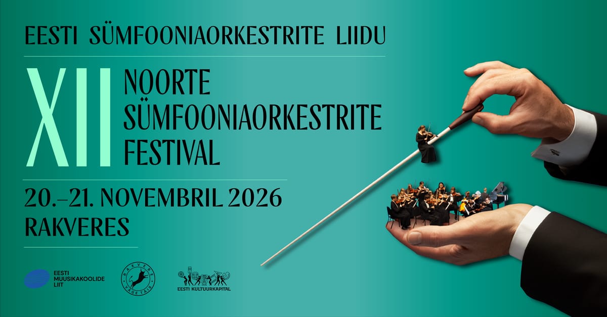 Eesti Sümfooniaorkestrite Liidu XII Noorte Sümfooniaorkestrite Festivali Lõppkontsert