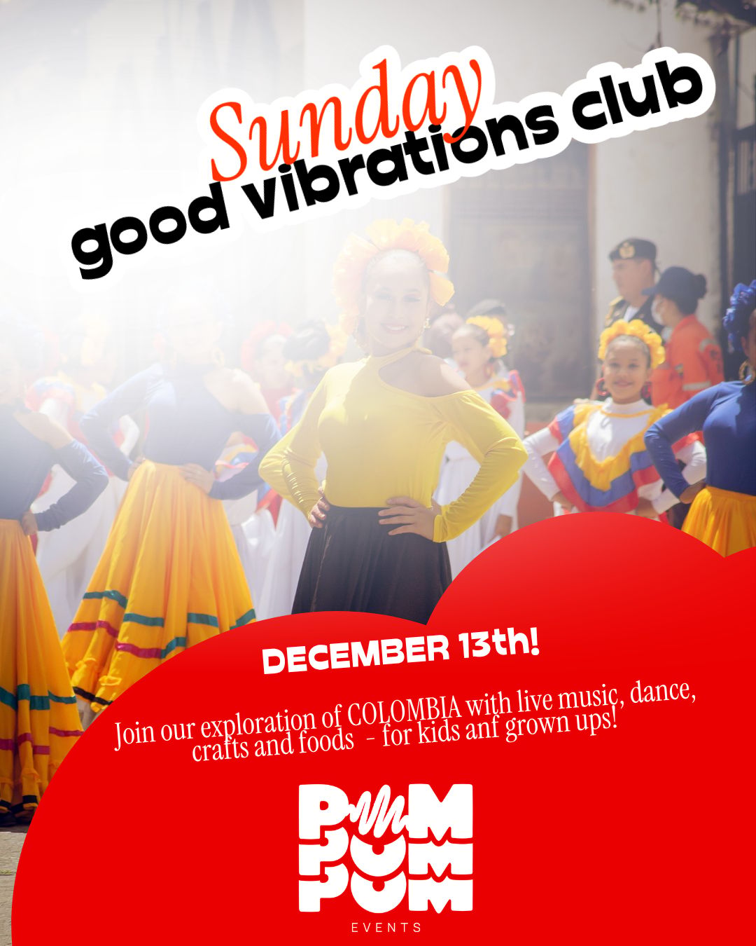 Sunday Good Vibrations Club, COLOMBIA!