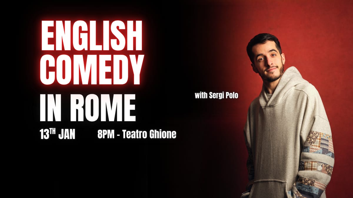 English Comedy in Rome - with Sergi Polo