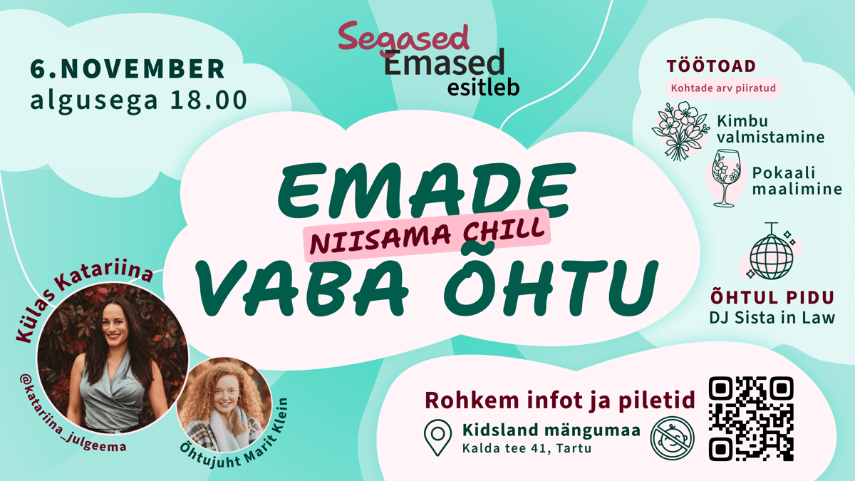 Emade "niisama chill" VABA õhtu