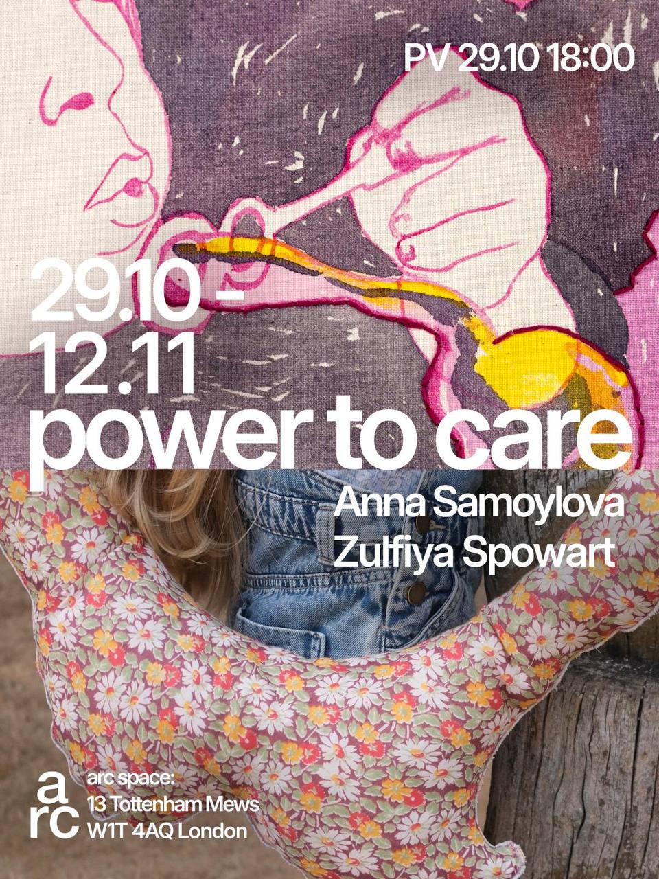 Power to Care: Duo-exhibition by Anna Samoylova and Zulfiya Spowart