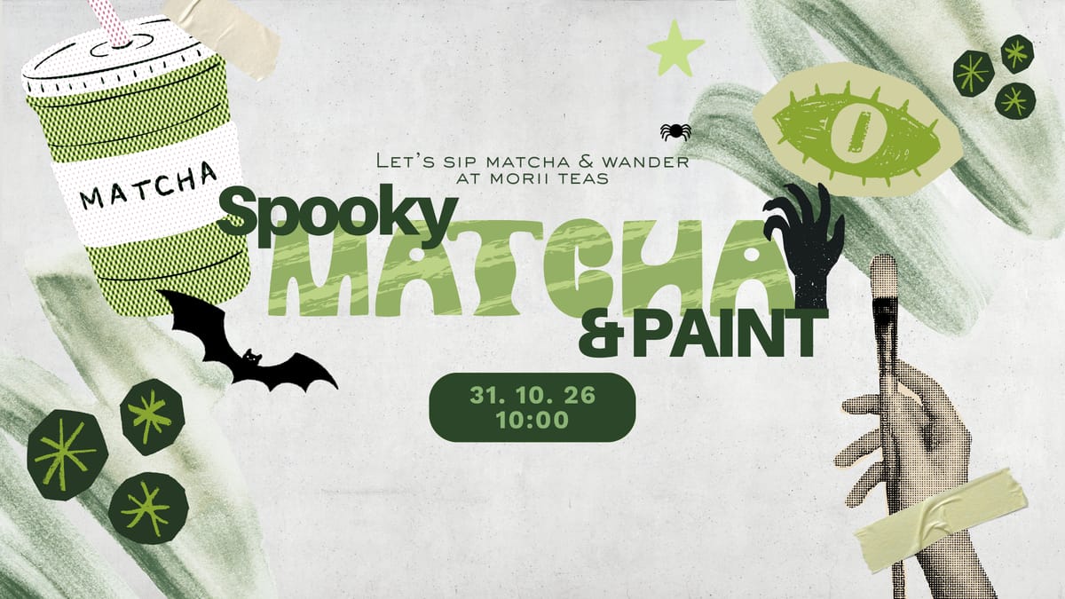 👻🍵 Spooky Matcha & Paint — Halloween Edition 🎨