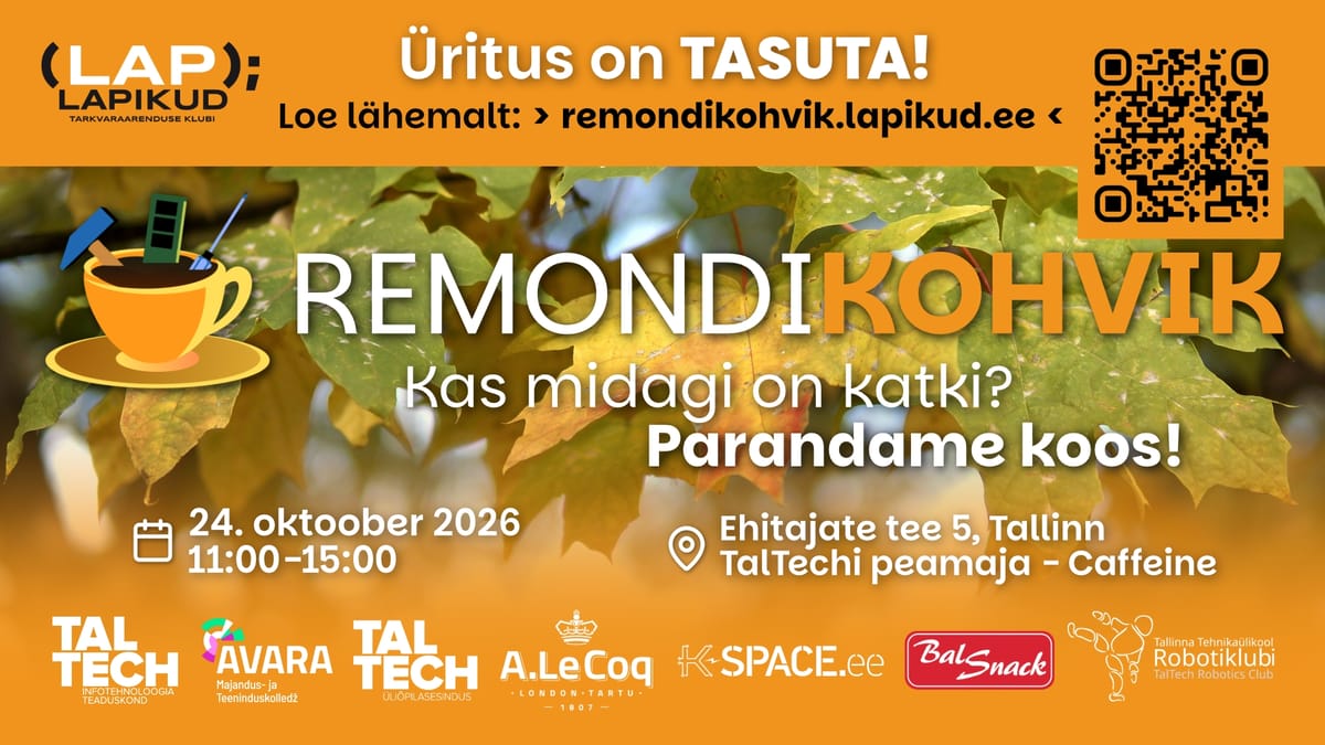 Remondikohvik 2026 Sügis - Kas midagi on katki? Parandame koos!